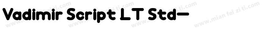 Vadimir Script LT Std字体转换